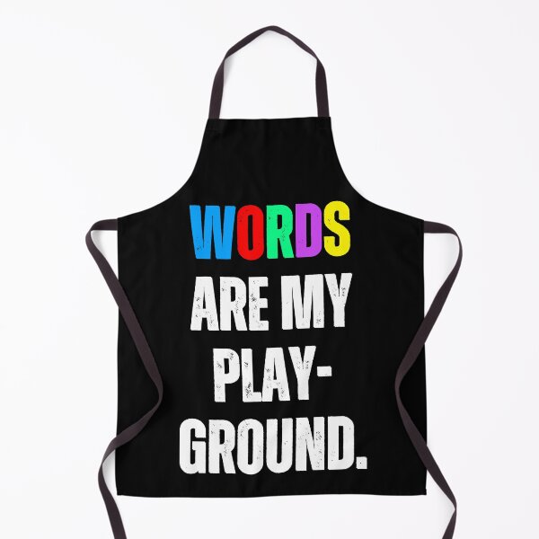 Item preview, Nerdy Quote Words are my playground word nerd day gift designed and sold by SlocifieShop.