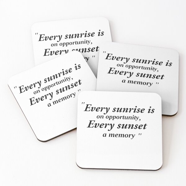 Item preview, "Every Sunrise Is an Opportunity, Every Sunset a Memory" designed and sold by ingolekiran.