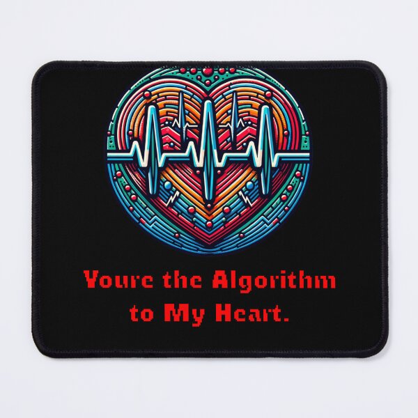 Item preview, "You’re the Algorithm to My Heart – Funny AI Tech Valentine’s Day T-Shirt" designed and sold by NSB-Design.