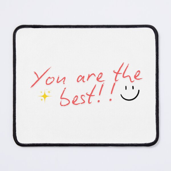 Item preview, Positive "You are the best!!" quote. designed and sold by CorysDesignShop.
