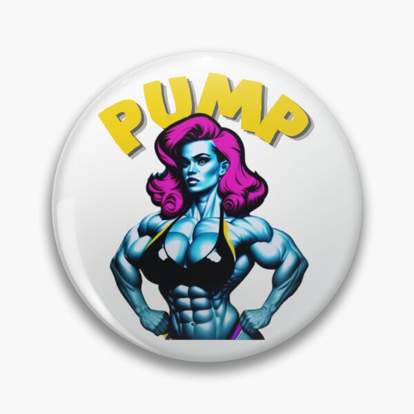 Item preview, PUMP - Get pumped, get big hair or go home! designed and sold by TheRubberOnion.