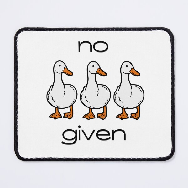 Item preview, No Ducks given designed and sold by ItsAMugsGame.