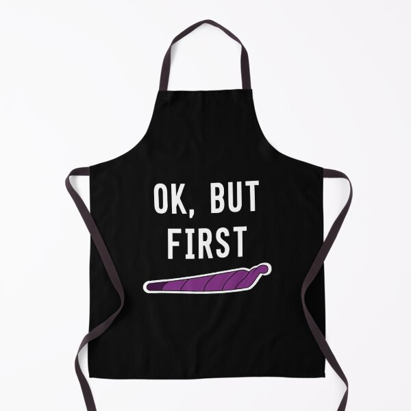 Item preview, OK But First Weed – Funny Joint Design for Chill Vibes designed and sold by Cannaxes Studio.