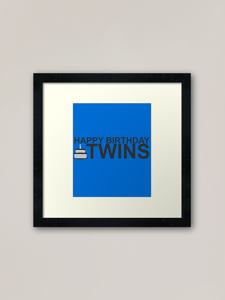 Impression Encadree Joyeux Anniversaire Jumeaux Autocollant Avec Gateau Par Phil009 Redbubble