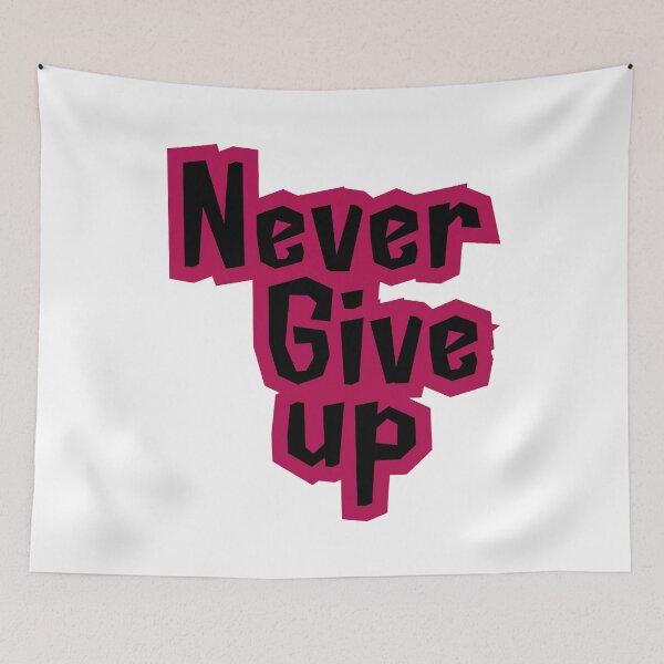 Item preview, Never Give Up - Motivational Black & Pink Design,funny, gifts, you,  designed and sold by Ewelina  Niemiec.