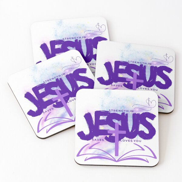 Item preview, Strength in Jesus, Jesus Loves You designed and sold by ZerotwoStudio.