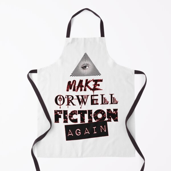 Item preview, Make Orwell Fiction Again designed and sold by Tau Tia L Douglass.