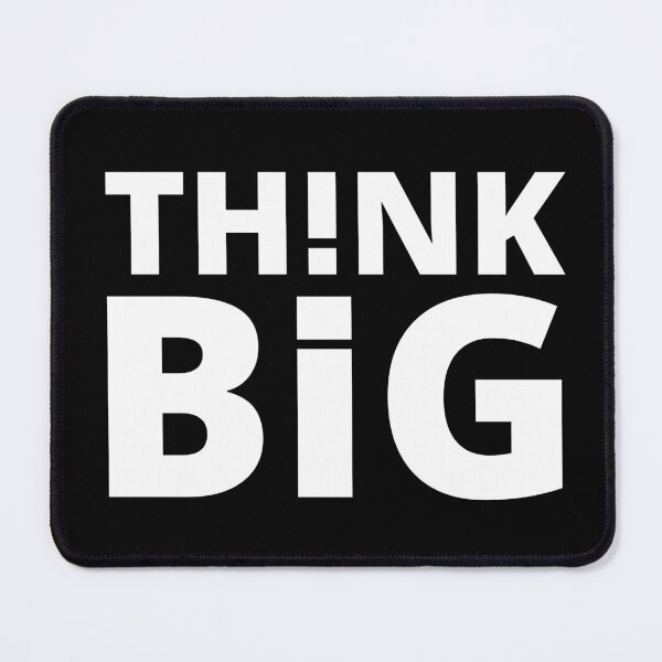 Item preview, Think Big positive quote white designed and sold by mysteriousquote.