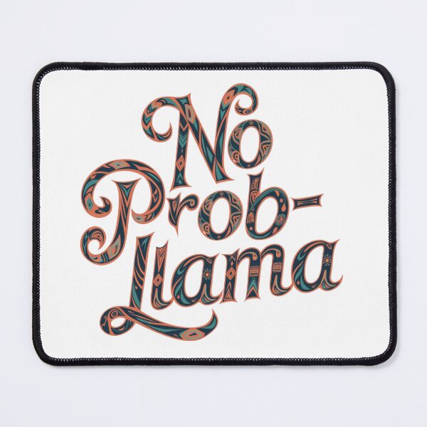 Item preview, No Prob-Llama Design designed and sold by MrHStudio.
