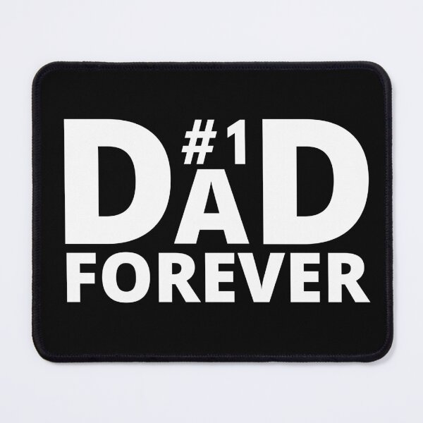 Item preview, Number 1 one Dad Forever daddy quote white designed and sold by mysteriousquote.