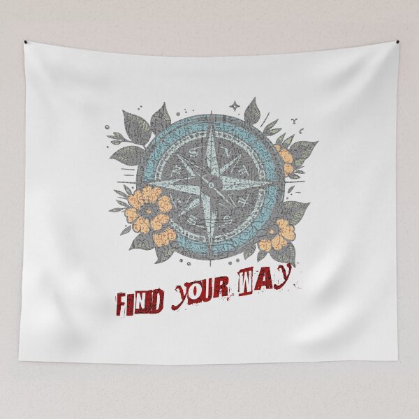 Item preview, FIND YOUR WAY designed and sold by AJCIShop.