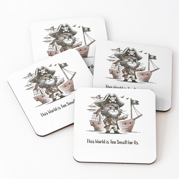 Item preview, Pirate Cat - This world is too small for us Ship Design designed and sold by ClothingByLenni.