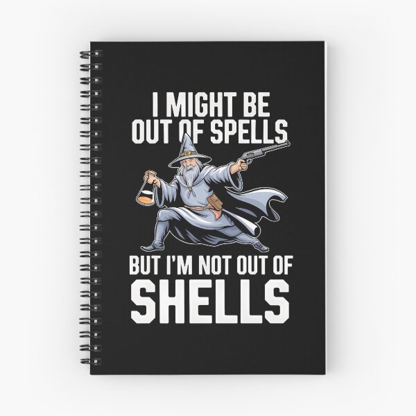 Item preview, I Might Be Out Of Spells But I'm Not Out Of Shells - This is a perfect gift for RPG fans, D&D players, fantasy lovers, and anyone who enjoys a humorous mix of magic and firepower! designed and sold by ZyziowskyArt.