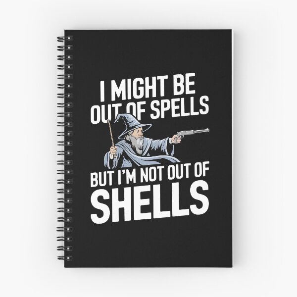 Item preview, I Might Be Out Of Spells But I'm Not Out Of Shells - This is a perfect gift for RPG fans, D&D players, fantasy lovers, and anyone who enjoys a humorous mix of magic and firepower! designed and sold by ZyziowskyArt.