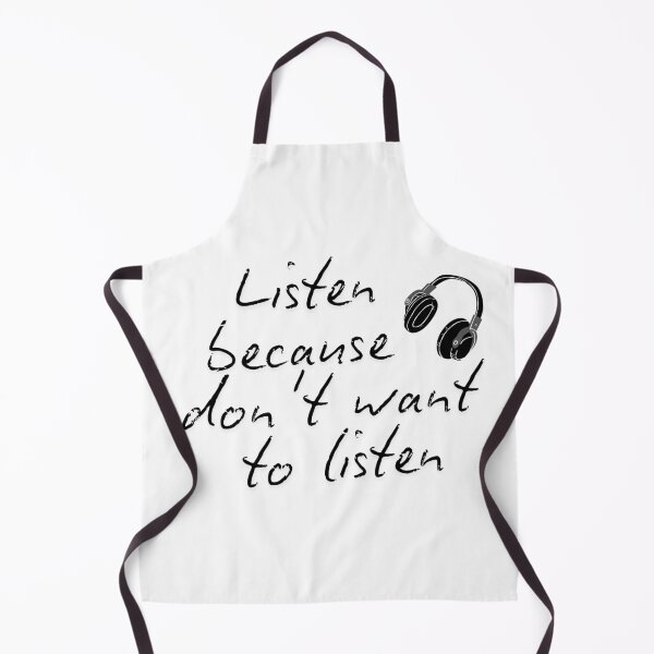 Item preview, Listen because you don't want to listen. Peace, privacy, being yourself of an introvert. designed and sold by MadameSayCheese.