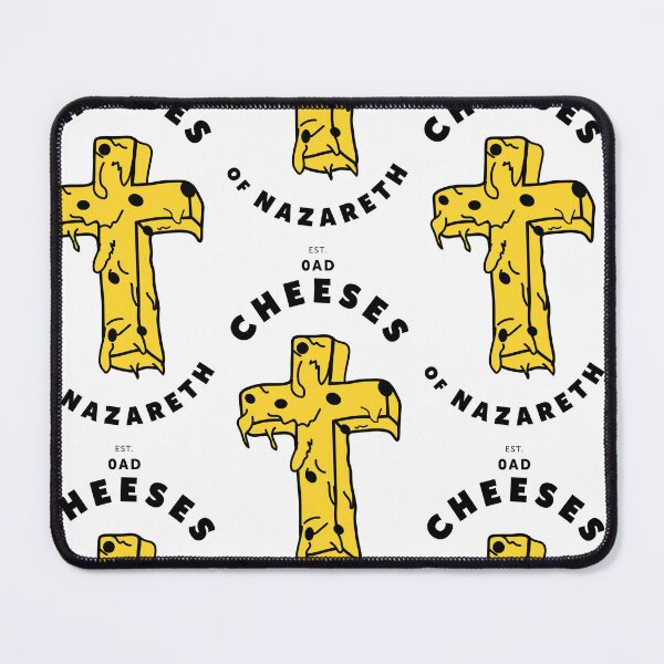 Item preview, Cheeses of Nazareth designed and sold by 21st Century Gnome.