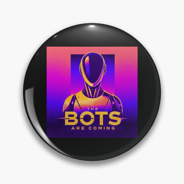 Item preview, the bots are coming designed and sold by TEEJAMBOREE.