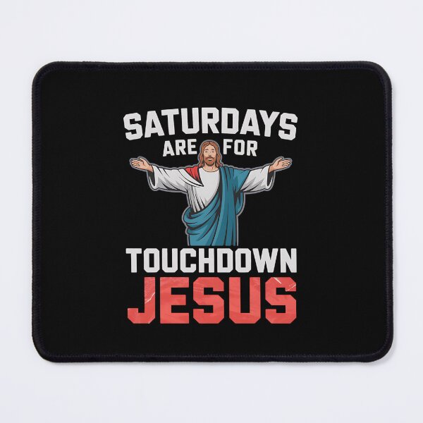 Item preview, Saturdays Are for Touchdown Jesus Football Christian Design designed and sold by Karsten Stier.