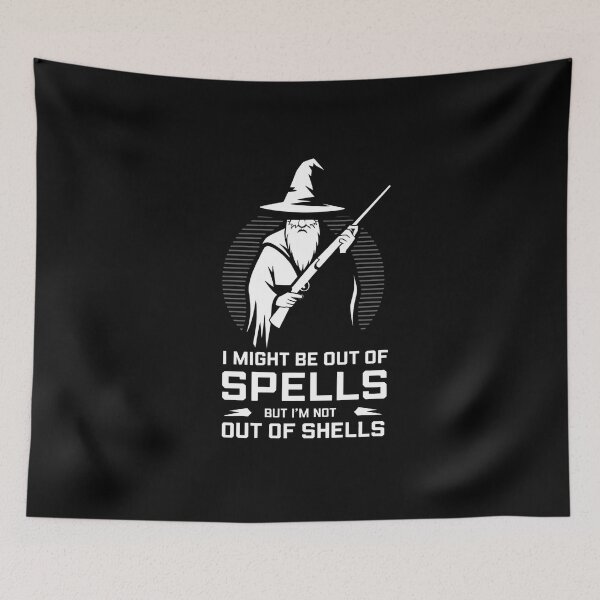 Item preview, I Might Be Out Of Spells But I'm Not Out Of Shells - This is a perfect gift for RPG fans, D&D players, fantasy lovers, and anyone who enjoys a humorous mix of magic and firepower! designed and sold by ZyziowskyArt.