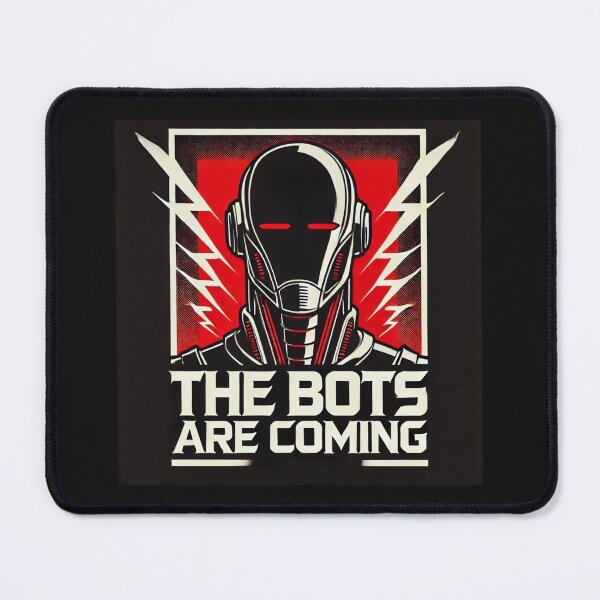 Item preview, the bots are coming designed and sold by TEEJAMBOREE.