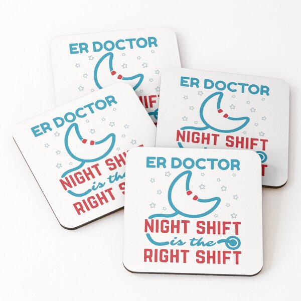 Item preview, ER Doctor Night Shift Is the Right Shift designed and sold by jaygo.