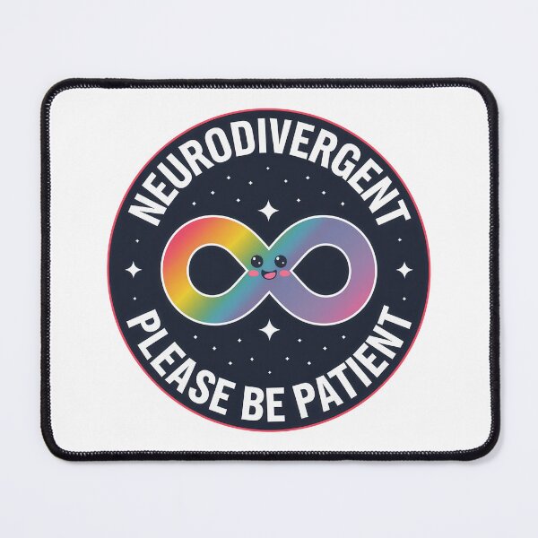 Item preview,   Neurodivergent. Please Be Patient. designed and sold by Angry Swan Designs.
