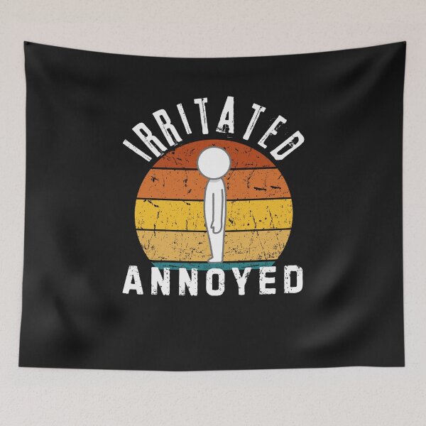 Item preview, Irritated annoyed designed and sold by LLdreams.