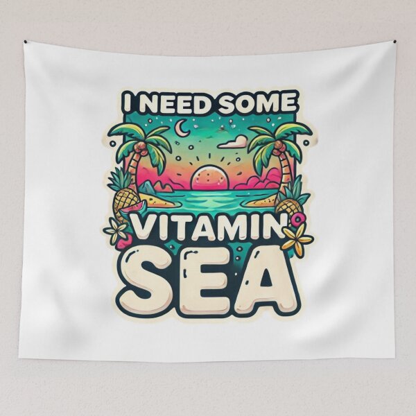 Item preview, I Need Some Vitamin Sea designed and sold by XaviChateau.