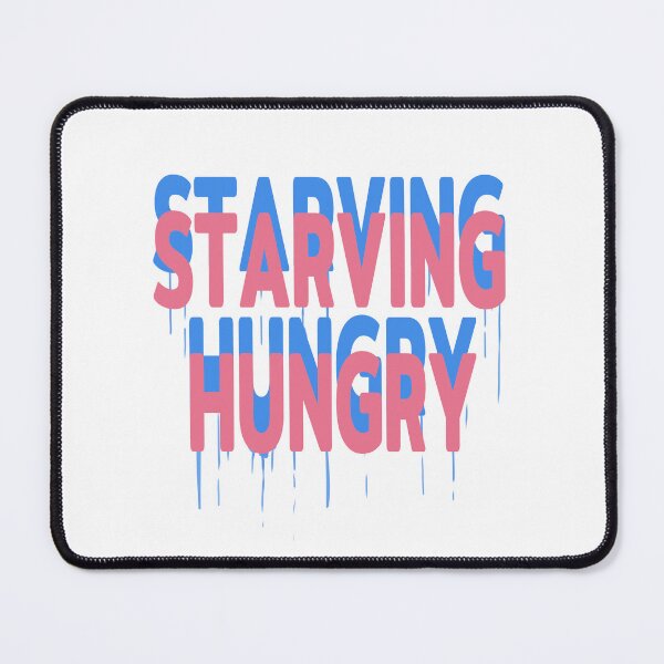 Artikelvorschau, Zitat „Verhungern und Hungern“ entworfen und verkauft von Wish Design.