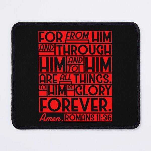 Item preview, Romans 11:36 For From Him And Through Him And To Him Are All Things designed and sold by plushism.