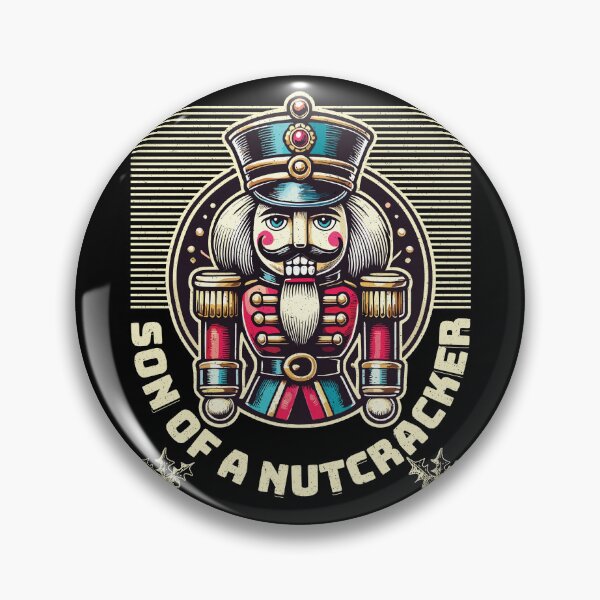 Item preview, Son Of A Nutcracker Funny Sarcasm designed and sold by LuminOrb.