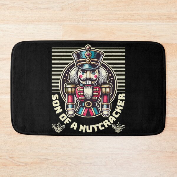 Item preview, Son Of A Nutcracker Funny Sarcasm designed and sold by LuminOrb.