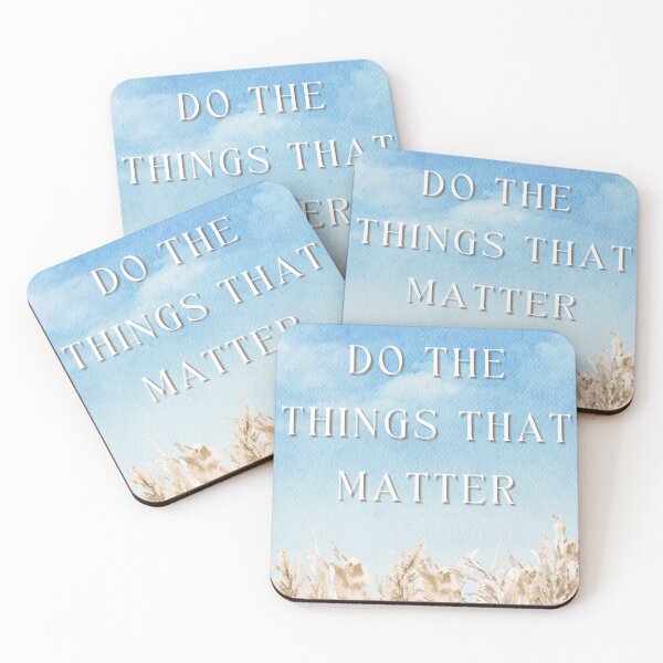 Item preview, Do Things That Matter designed and sold by KateAngelaArt.