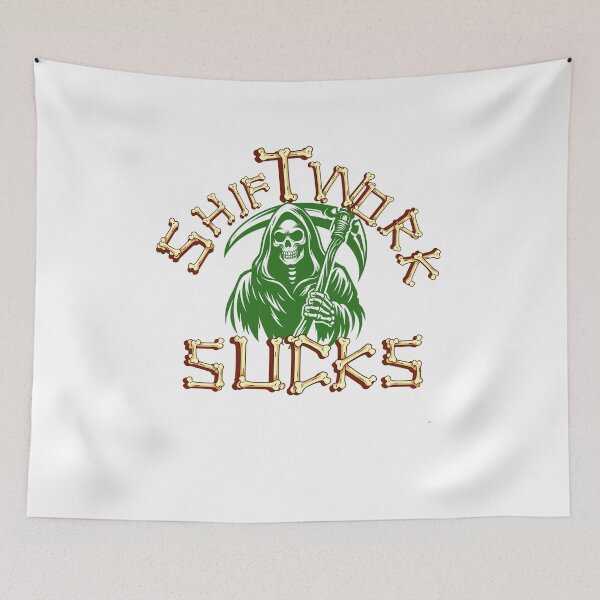 Item preview, shift work sucks designed and sold by SellingStuff91.