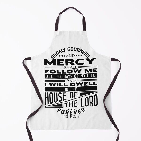 Item preview, I Will Dwell In The House Of The LORD Forever Psalm 23:6 designed and sold by plushism.