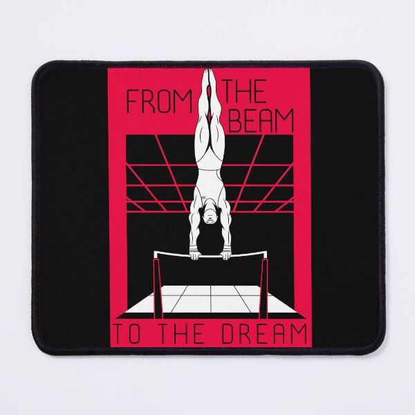 Item preview, From the Beam to the Dream, Funny gifts for gymnastic dad designed and sold by MikeKart.