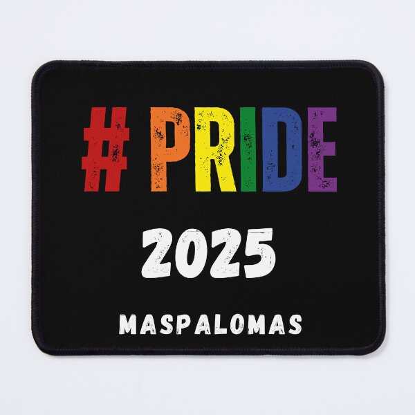 Item preview, Pride Maspalomas 2025, Maspalomas Pride 2025, Pride festival, Gay Festival, Pride 2025, Pride, Equal Rights,  designed and sold by PrideBeProud.