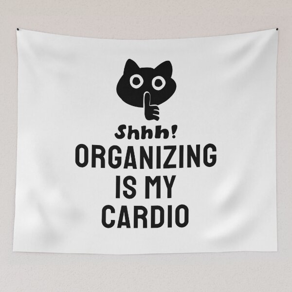 Item preview, Organizer Cat shhhh Organizing Is My Cardio Funny Organizer designed and sold by SlocifieShop.