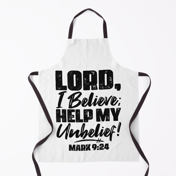 Item preview, Mark 9:24 Lord Help My Unbelief  designed and sold by plushism.