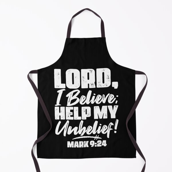 Item preview, Mark 9:24 Lord Help My Unbelief designed and sold by plushism.