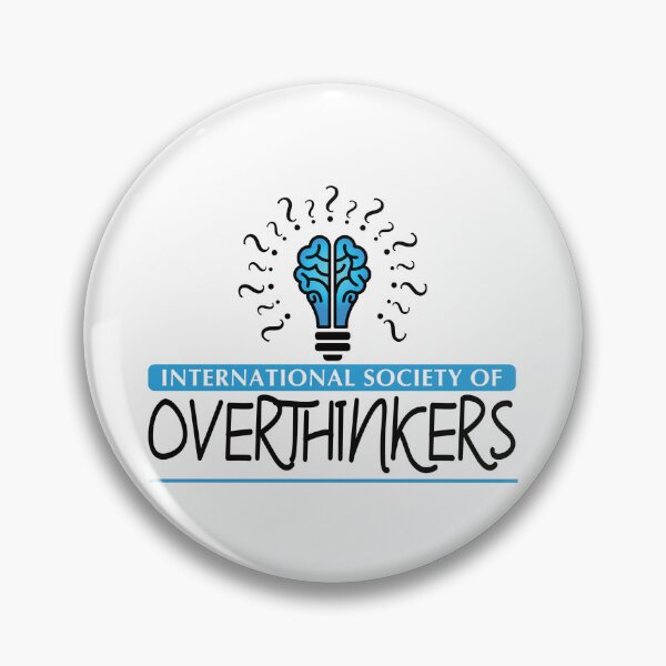 Item preview, International Society of Overthinkers designed and sold by SandpiperDesign.