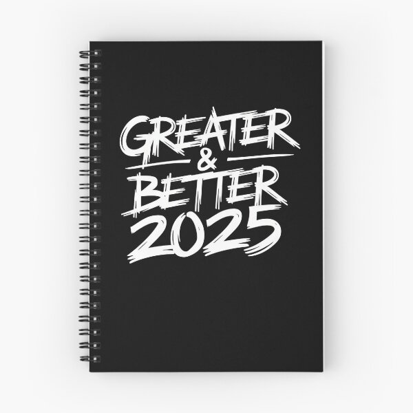 Item preview, Greater and Better 2025 New year Goal  designed and sold by PosiMCreations.