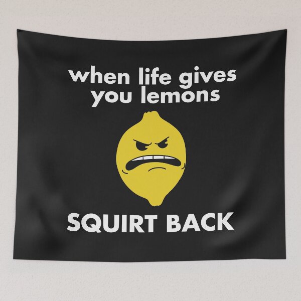 Item preview, When Life Gives You Lemons, Squirt Back designed and sold by FlashCraft Design.