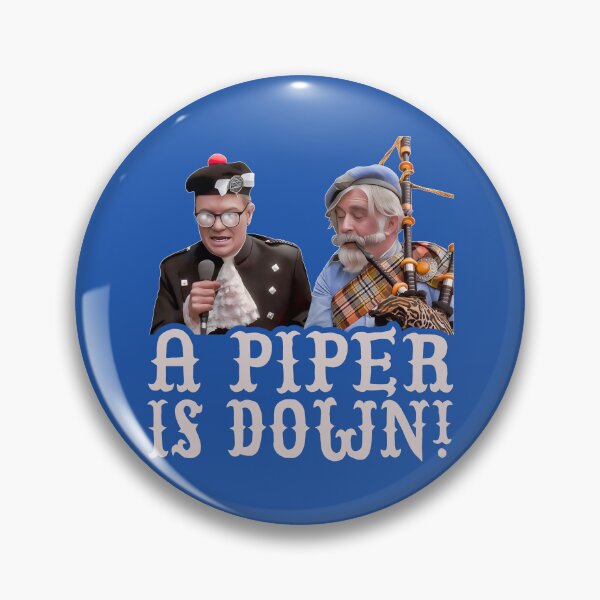 Item preview, A PIPER IS DOWN! designed and sold by acquiesce13.