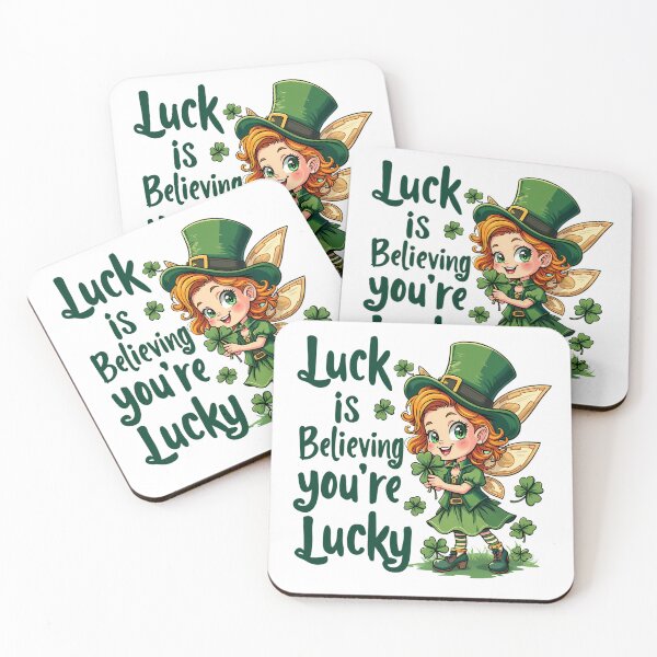 Item preview, Luck is believing you are Lucky designed and sold by P2Genies.