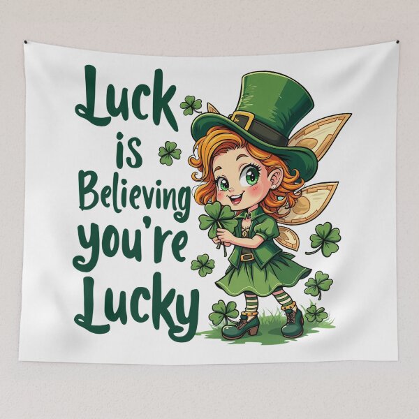 Item preview, Luck is believing you are Lucky designed and sold by P2Genies.