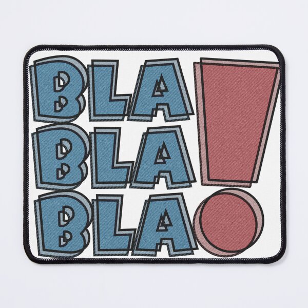 Item preview, BLA BLA BLA designed and sold by 13E12T.