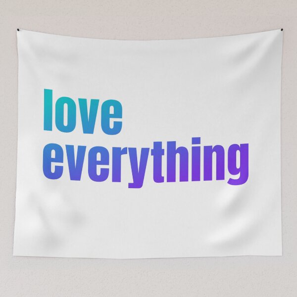 Item preview, Love Everything designed and sold by THEDESIGNERTTY.