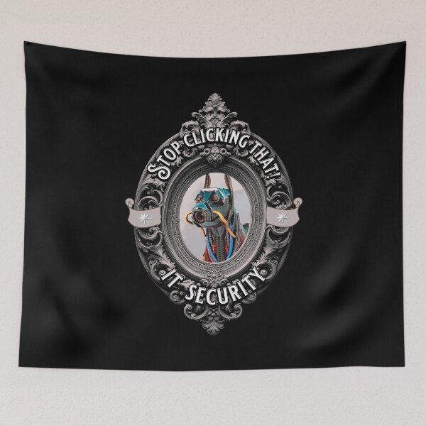 Item preview, Stop Clicking That! IT Cyber Security Funny designed and sold by Vac1.