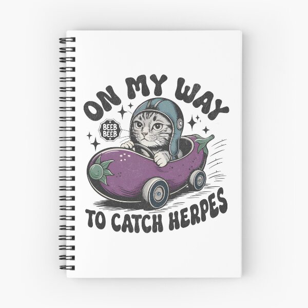 Item preview, On My Way To Catch Herpes designed and sold by BeansterNL.
